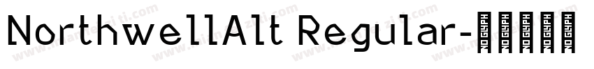 NorthwellAlt Regular字体转换